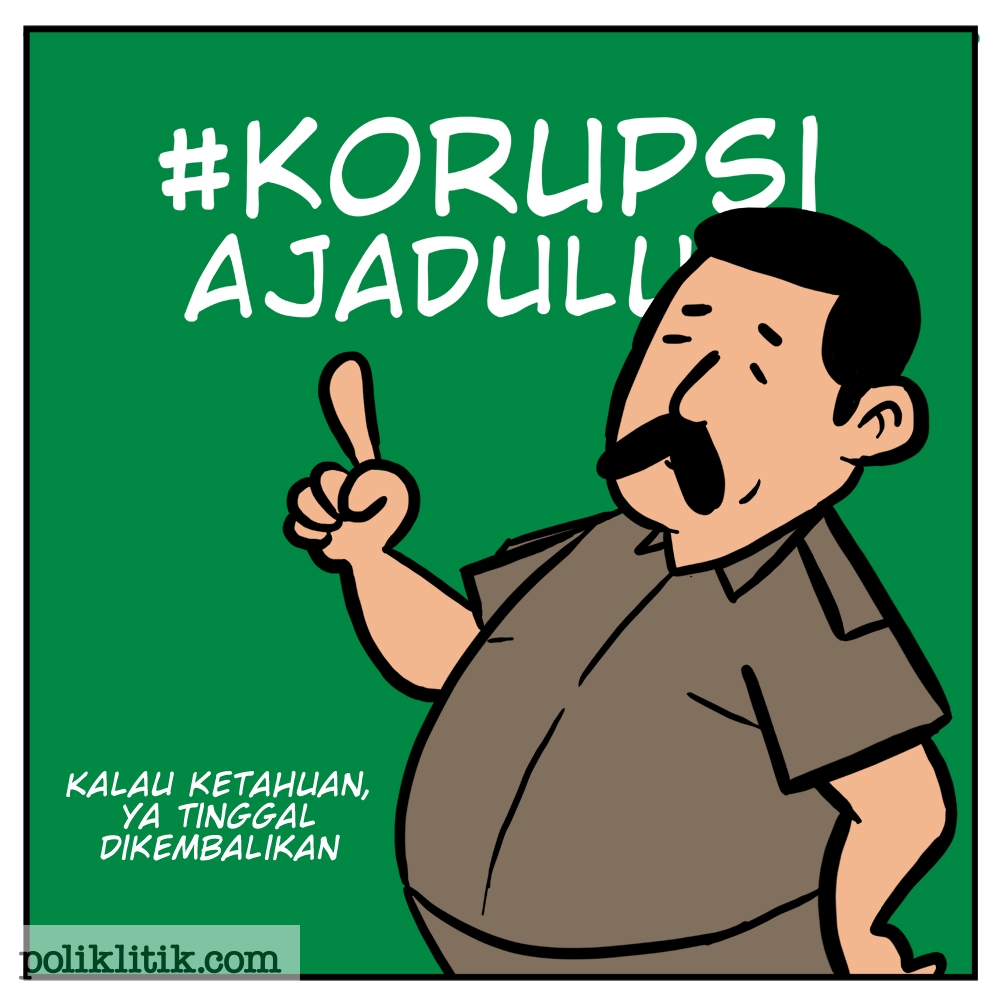 korupsi aja dulu